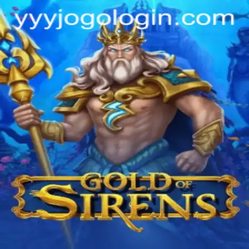 Exploring the Intriguing World of GoldofSirens: A Fresh Perspective on Gaming